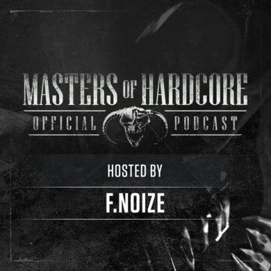Official Masters of Hardcore Podcast 200 by F. Noize