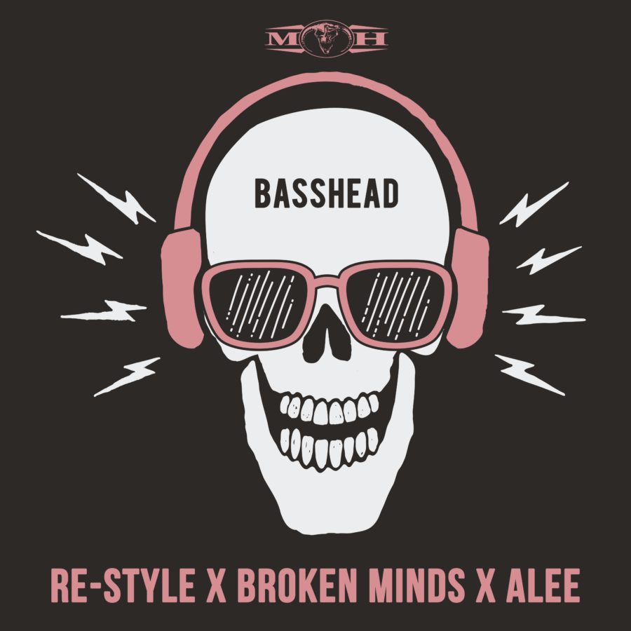Basshead Re-Style & Broken Minds & Alee