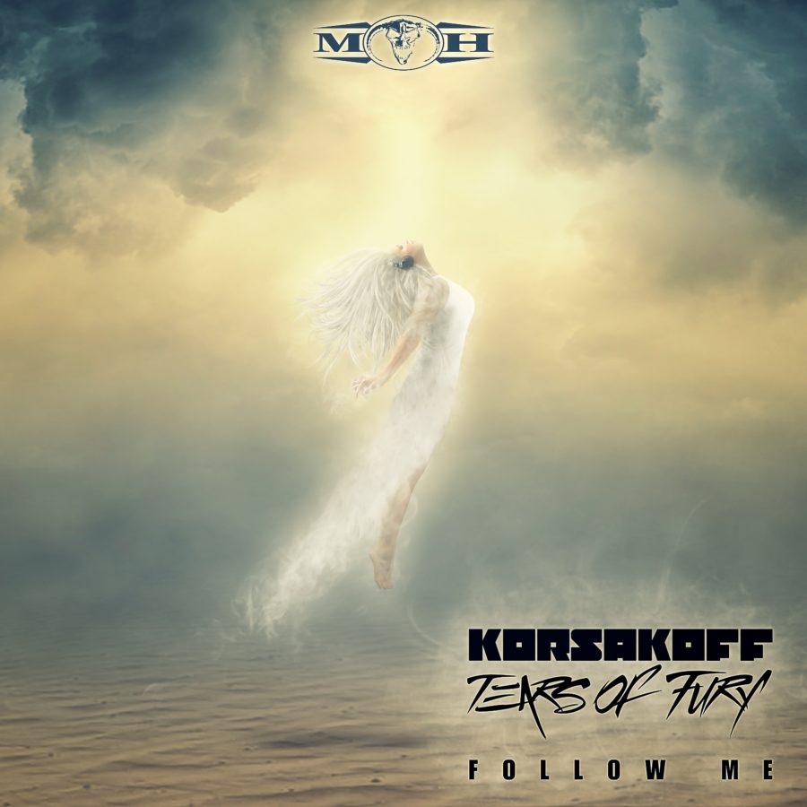 Follow Me EP Korsakoff & Tears of Fury