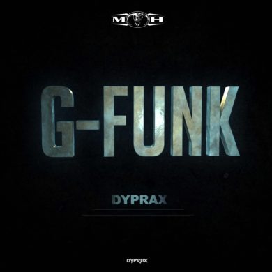 G-Funk Dyprax