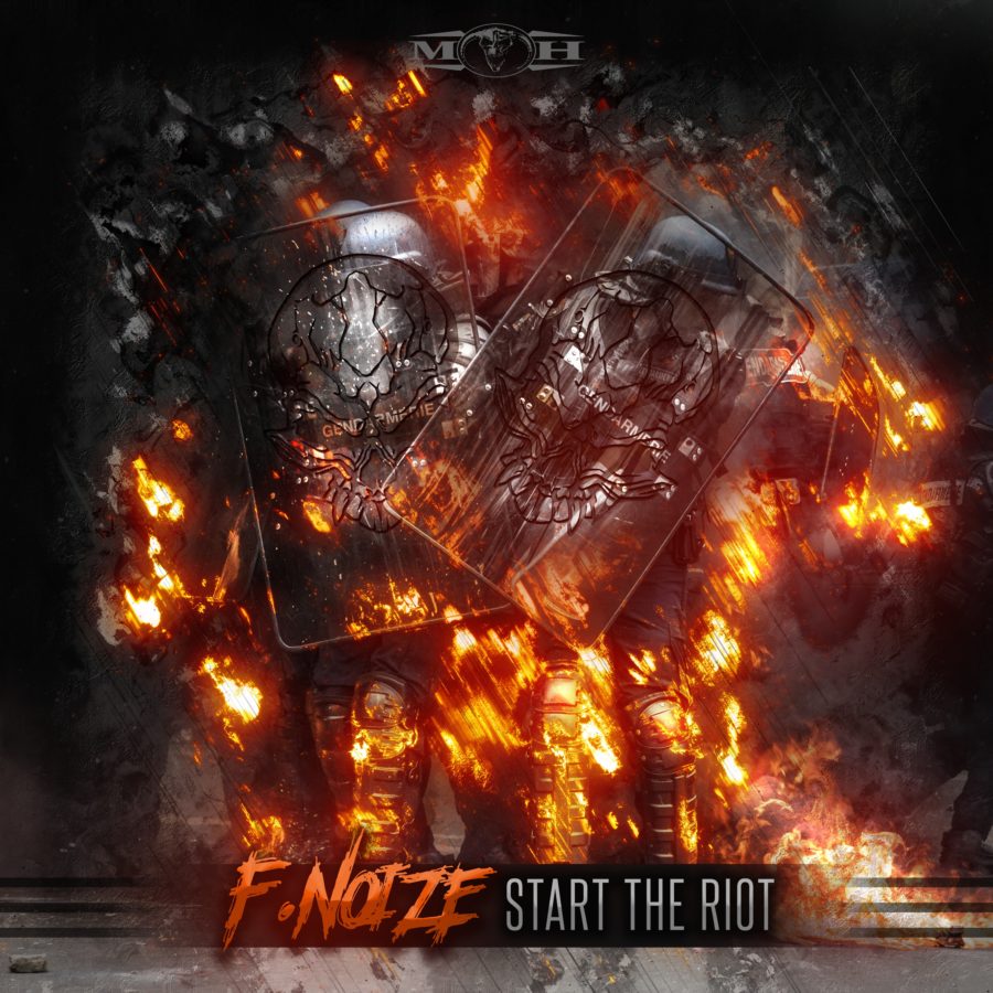 Start The Riot F. Noize