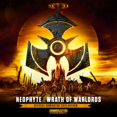 Wrath of Warlords (Official Dominator Festival 2018 anthem)