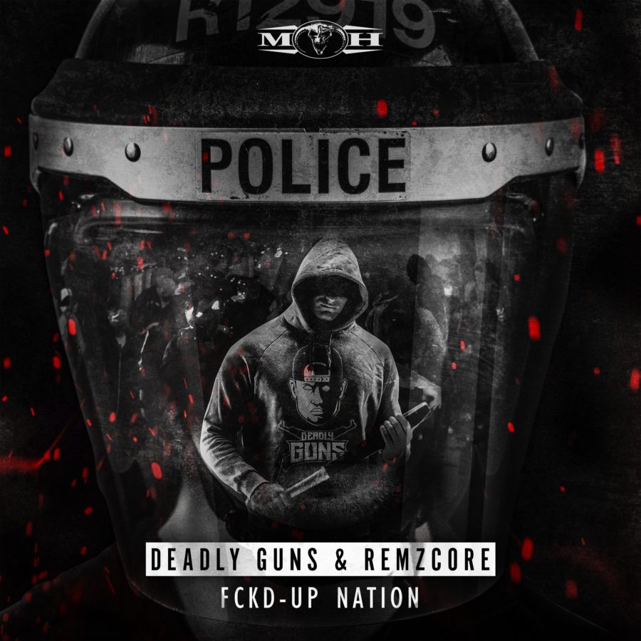 Fckd-Up Nation Deadly Guns & Remzcore