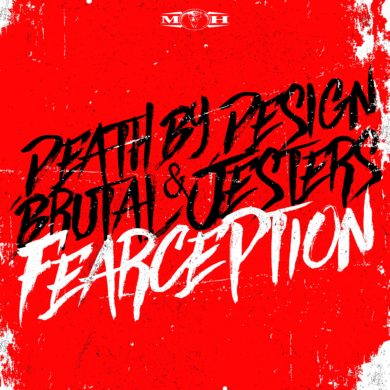Fearception Death By Design & Brutal Jesters