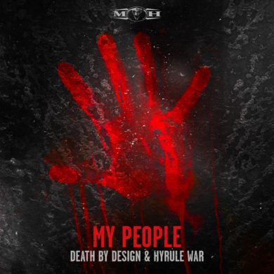 My People Death By Design & Hyrule War