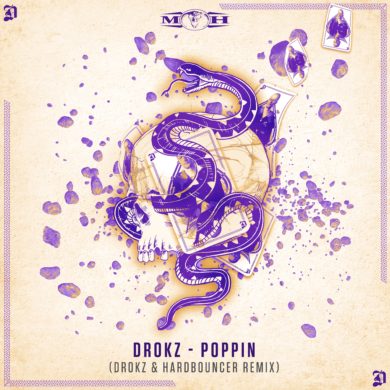Poppin’ (Drokz & Hardbouncer Remix)