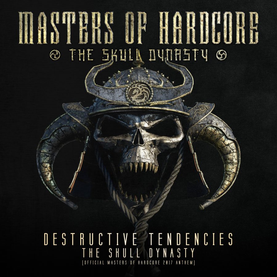 The Skull Dynasty (Official Masters of Hardcore 2017 Anthem) Destructive Tendencies