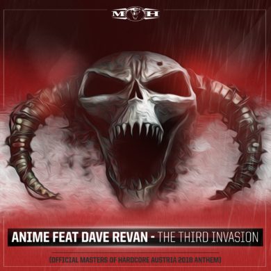 The Third Invasion (Official Masters of Hardcore Austria 2018 Anthem) AniMe feat. Dave Revan