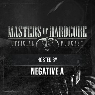 Official Masters of Hardcore Podcast 213 by Negative A