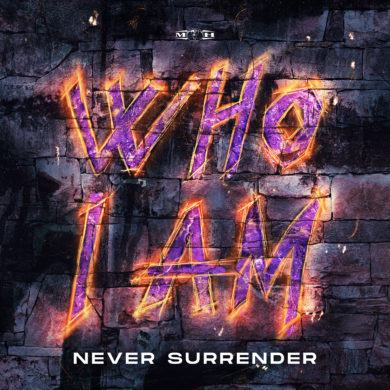 NeverSurrender-WhoIAm(Artwork)