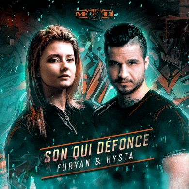 Furyan & Hysta – son qui défonce