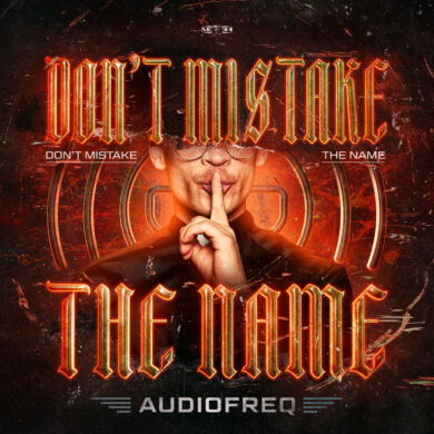 Audiofreq-Dont.Mistake(The.Name)(ArtworkS)