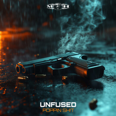 Unfused – Poppin Sh!t