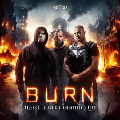 Radical Redemption & Angerfist & Nolz – Burn