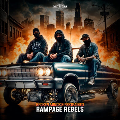 Broken Minds & Restrained – Rampage Rebels