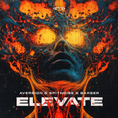 Aversion & Spitnoise & Barber – Elevate