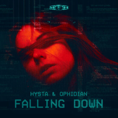 Hysta & Ophidian – Falling Down
