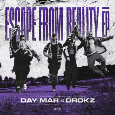 Day-Mar & Drokz – Escape From Reality EP