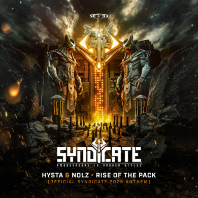 Hysta & Nolz – Rise of the Pack (Official Syndicate 2026 Anthem)
